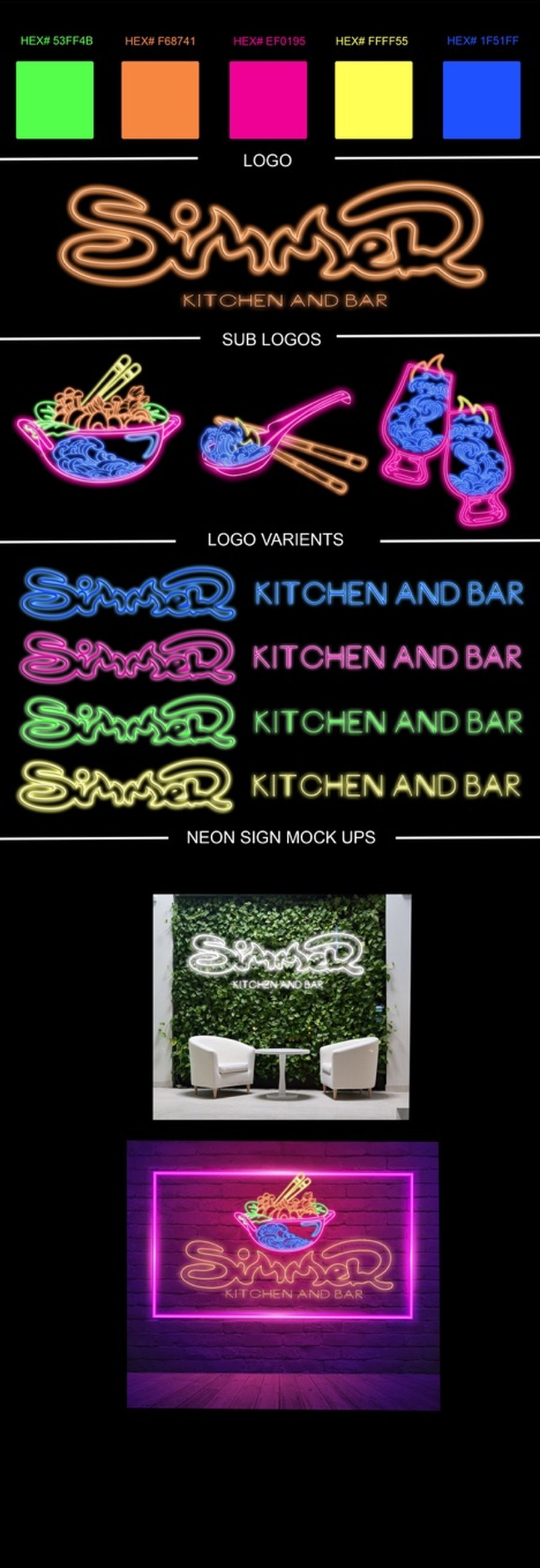 The Simmer Kitchen and Bar night brand sheet: the same logo and sub logos rebuilt as glowing neon tube on black, a five-colour neon palette with hex values, four coloured lockup variants, and neon sign mockups on a foliage wall and a painted wall.