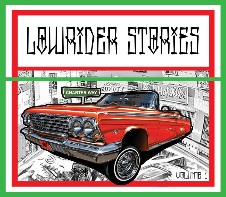Lowrider Stories Volume 1 cover: a red 1962 Impala convertible cut out in full colour over a pencil-rendered collage of landmarks, with street signs reading Charter Way, Stockton.