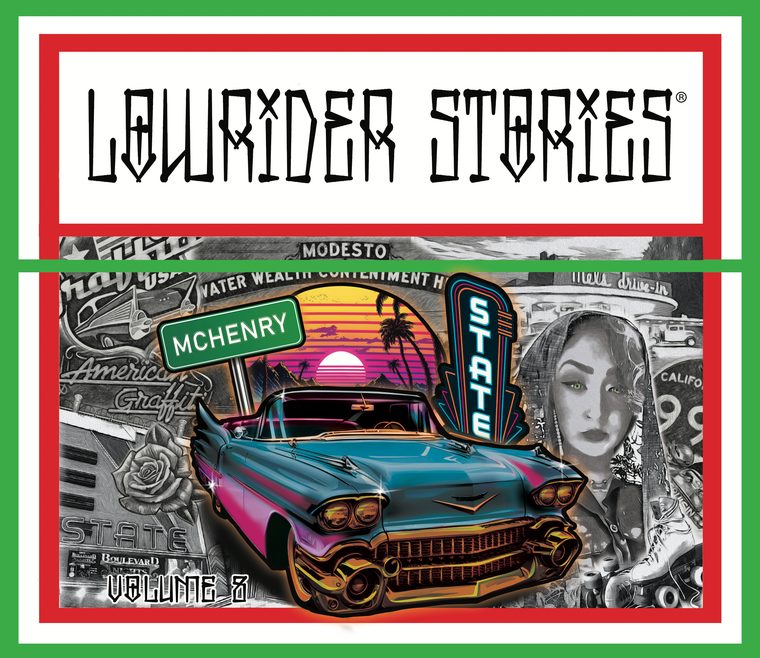 Lowrider Stories Volume 8 cover: a teal and pink Cadillac cut out in full colour over a pencil-rendered collage of landmarks, with street signs reading McHenry Avenue, Modesto.